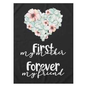 Toalha De Mesa Você É Sempre Minha Mãe E Eu Te Amo Para Sempre