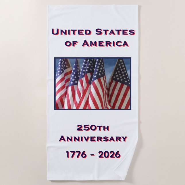 Toalha De Praia 250º Aniversário do Patriotic American Flags (Frente)