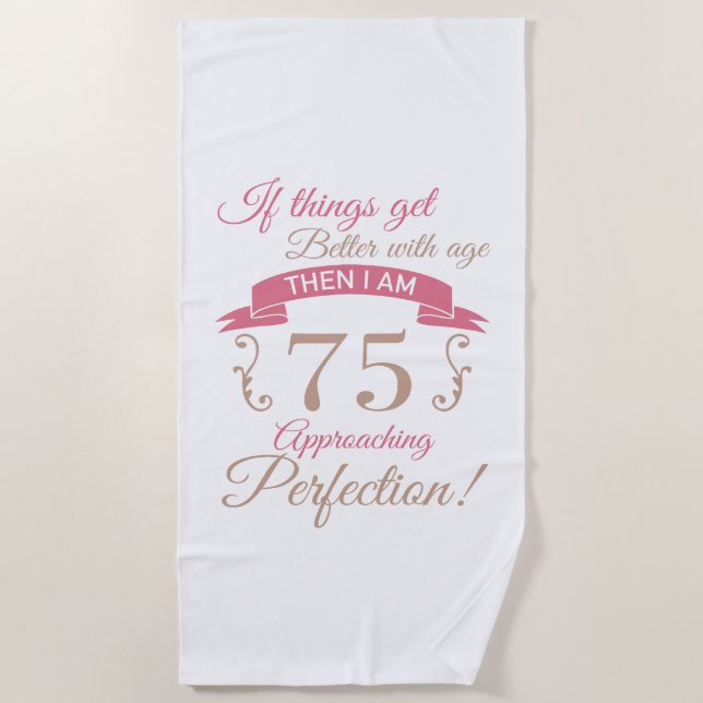 Toalha De Praia 75.º aniversário melhor com idade (Frente)