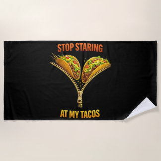 Toalha De Praia Amante de Taco Engraçado Pare de Olhar