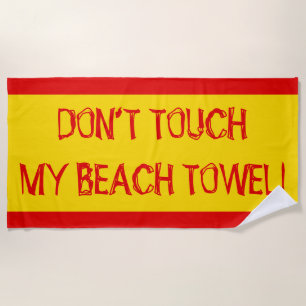 Toalha De Praia Amarelo, vermelho, "NÃO TOQUE NA MINHA PRAIA!"