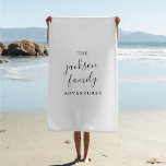 Toalha De Praia Aventuras Familiares | Original Moderno Minimalist<br><div class="desc">Personalizada para suas maravilhosas aventuras familiares,  esta toalha de praia serve para o presente perfeito ou acessório de férias! O design apresenta uma tipografia escrita à mão é um estilo moderno minimalista para qualquer família divertida e na moda! #família #aventuras #personalizado #beachtowel</div>