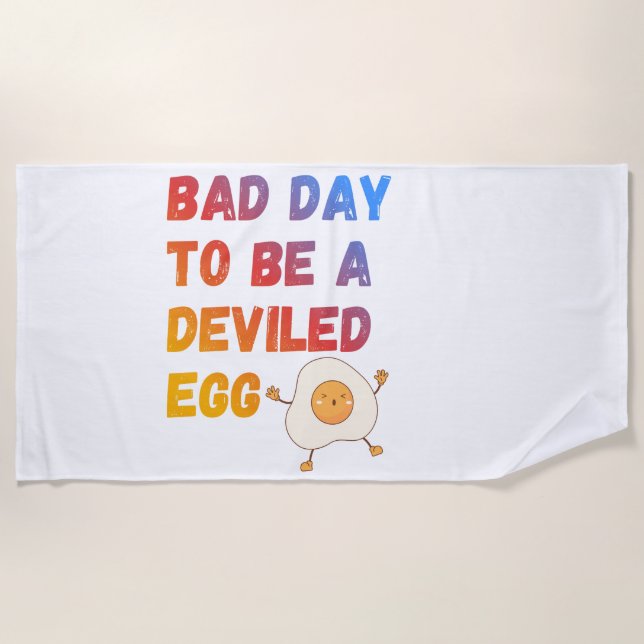 Toalha De Praia Bad Day to Be a Deviled Egg (Frente)