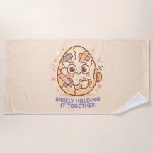 Barely Holding It Together