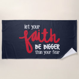 Toalha De Praia Bigger than your fear