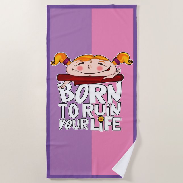 Toalha De Praia Born to ruin your life (Frente)
