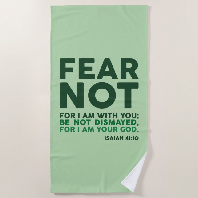 Toalha De Praia Fear not, for I am with you (Frente)
