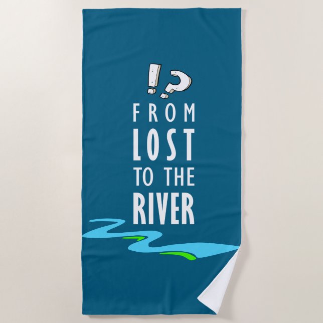 Toalha De Praia From lost to the river (Frente)