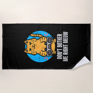 Toalha De Praia Gamer Cat Não Me Incomode Mever Homens Engraçados