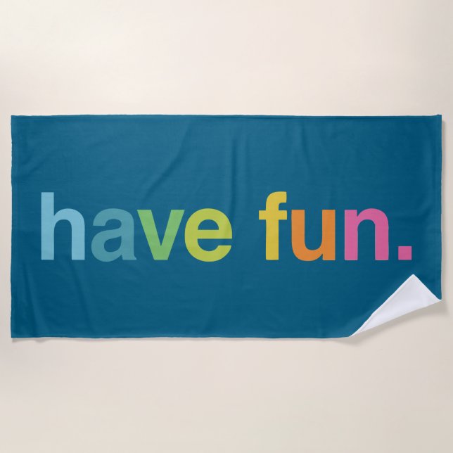 Toalha De Praia Have fun (Frente)