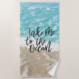 Toalha De Praia Leve-Me Ao Oceano
