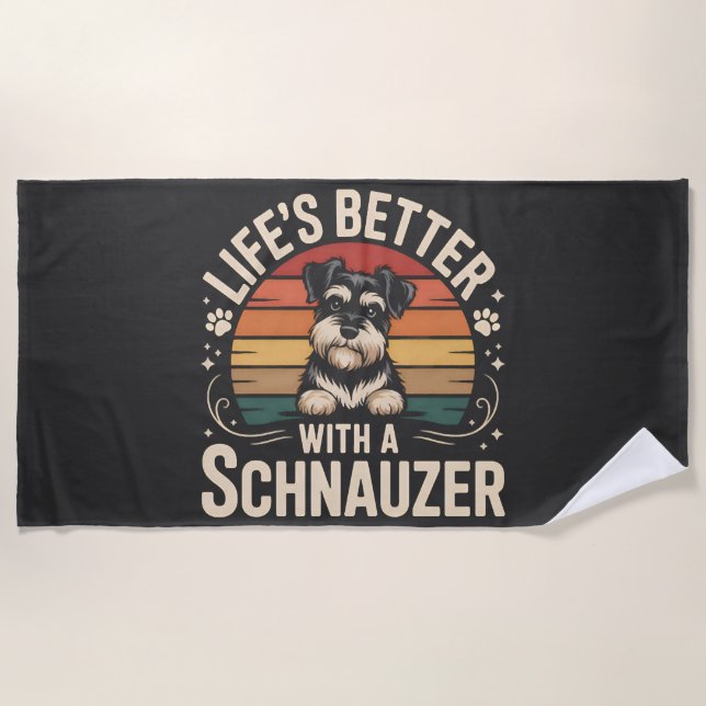 Toalha De Praia Life's Better With A Schnauzer (Frente)