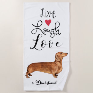 Toalha De Praia Live Laugh Love a Dachshund Beach Towel