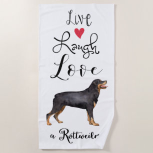 Toalha De Praia Live Laugh Love a Rottweiler