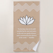 Lotus Flower e Buddha Quote Beach Towel