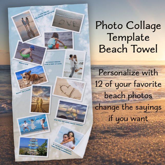 Toalha De Praia Modelo de Colagem de Fotos em Ocean Beach (Ocean Beach Photo Collage Template - 12 of your favorite photos - change the sayings if you want)