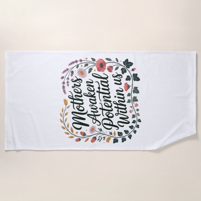 Toalha De Praia Mothers Awaken Potential Within Us (Frente)