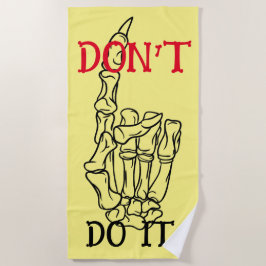Toalha De Praia NÃO FAÇA ISSO, Beach Towel