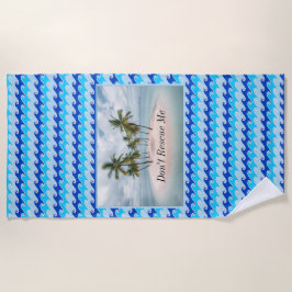 Toalha De Praia Não me resgatar