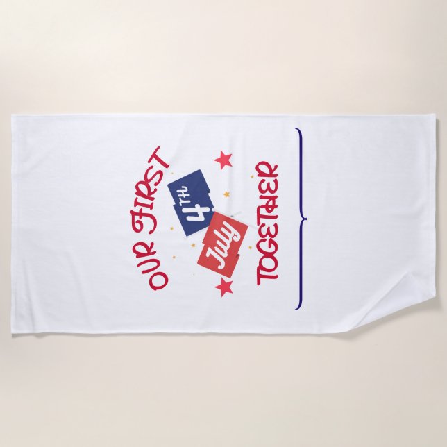 Toalha De Praia Nosso primeiro 4 de julho juntos - Casal (Frente)