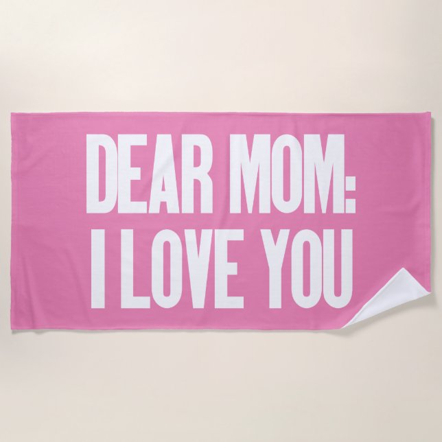 Toalha De Praia Querida Mãe, Eu Te Amo (Frente)