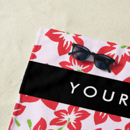 Toalha De Praia Red Hibiscus, Flores Vermelhas, Seu Nome