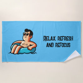 Toalha De Praia Relaxe, atualize e reconcentre-se