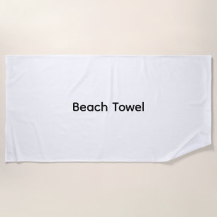 Toalha De Praia Remova Este Texto & Adicione Seu Próprio Design