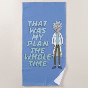 Toalha De Praia RICK E MORTY™ Esse Era O Meu Plano O Tempo Tod