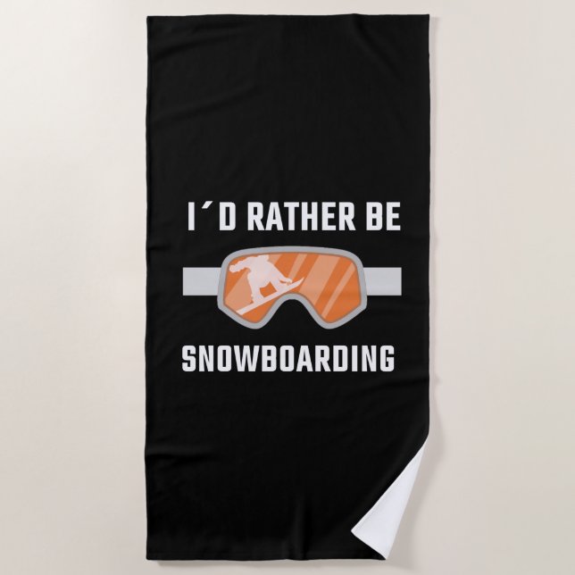 Toalha De Praia Snowboard - Eu Preferencialmente Snowboard (Frente)