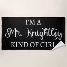 Toalha De Praia Sou um tipo de garota do Sr. Knight