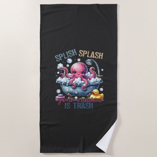 Toalha De Praia Splash Splash Sua Opinião é Lixo  (Frente)
