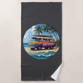 Toalha De Praia Surf Or Bust | Groovy Retro Hippie Surfer Ônibus