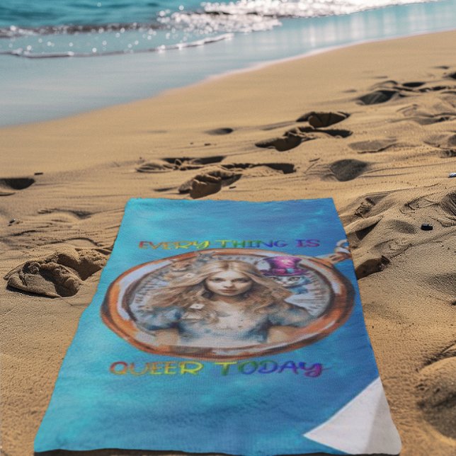 Toalha De Praia Tudo é mais estranho hoje - Alice no País das Mara (Criador carregado)