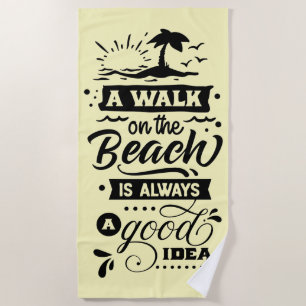 Toalha De Praia Uma Caminhada Na Praia É Sempre Uma Boa Ideia
