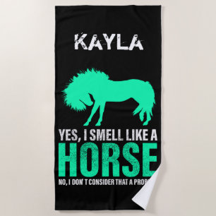 Toalha De Praia Verde Sim Eu Cheiro Como Um Cavalo Personalizado