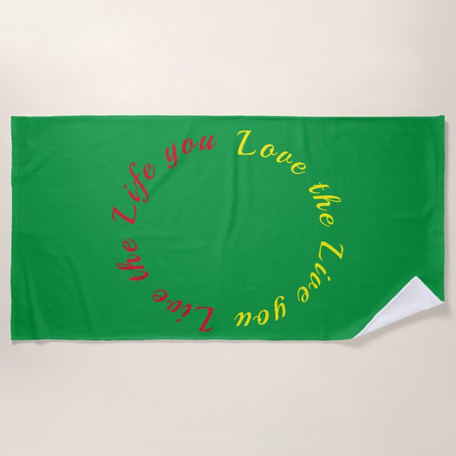 Toalha De Praia Viva a vida que você ama (Frente)
