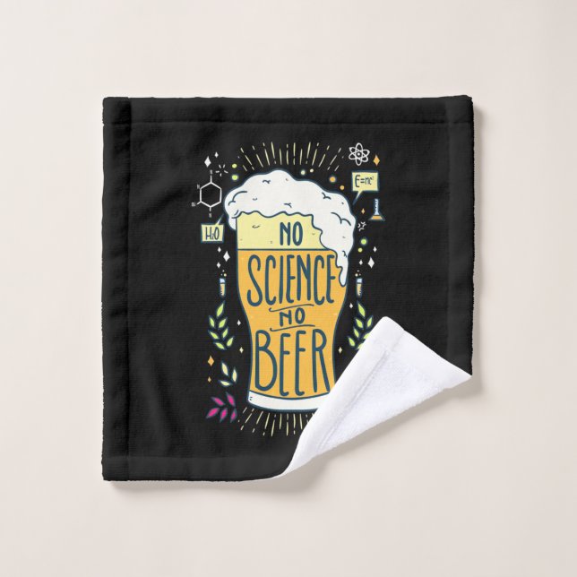 Toalha De Rosto Beer Drinker Sem Ciência Sem Cerveja (Pano de lavar)