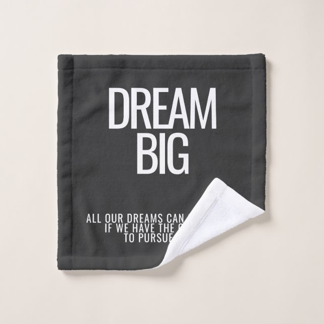 Toalha De Rosto Dream Big Wash Cloth (Pano de lavar)