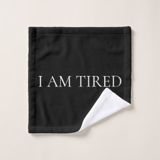 Toalha De Rosto I Am Tired – Soft, Emotional Phrase