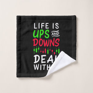 Toalha De Rosto Investor Trader Life Is Ups And Downs