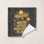 Toalha De Rosto Nacho Average Pickleball Player<br><div class="desc">Nacho Average Pickleball Player</div>