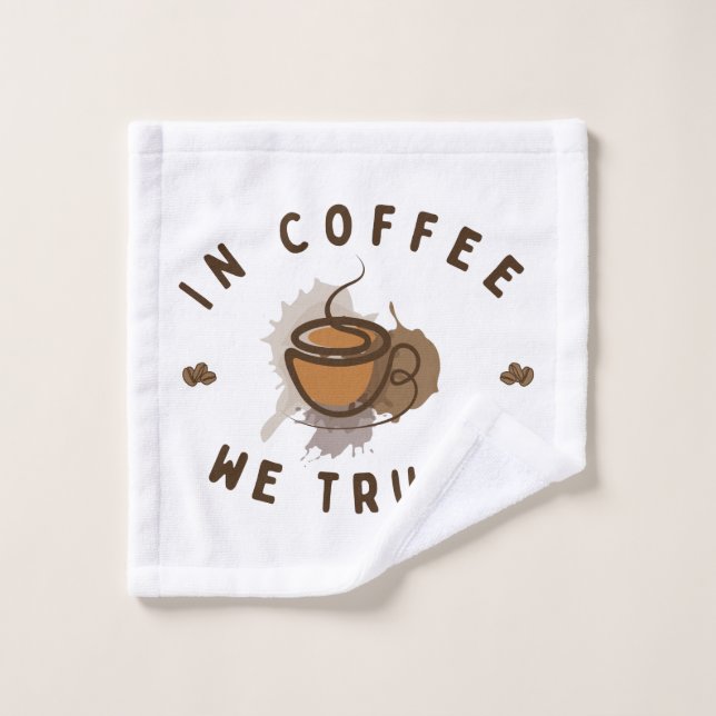 Toalha De Rosto No café confiamos em engraçado (Pano de lavar)