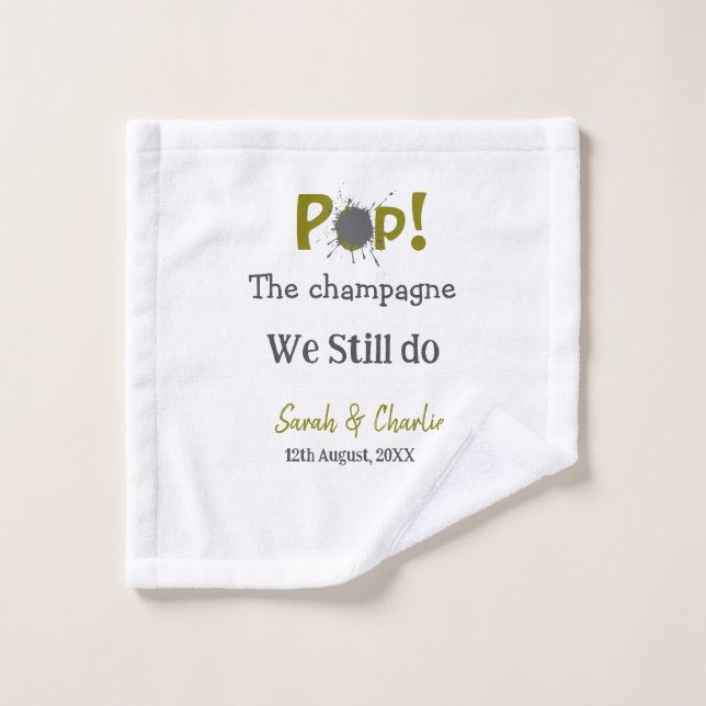 Toalha De Rosto Pop, o champanhe... ainda fazemos o nome de casal  (Pano de lavar)