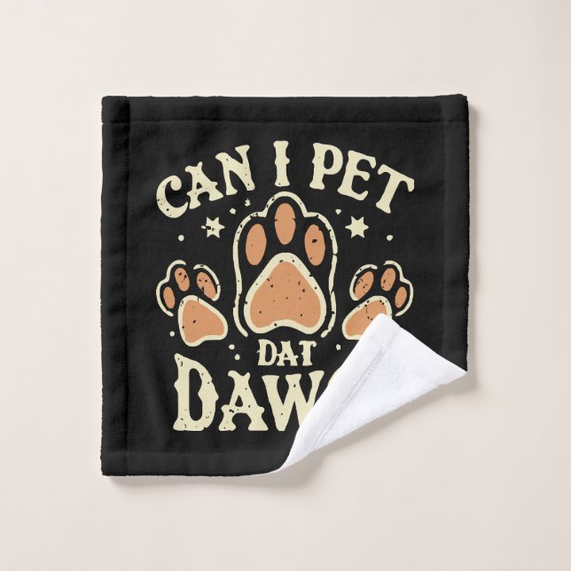 Toalha De Rosto Posso Pet Dat Dawg? (Pano de lavar)