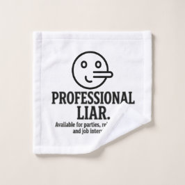 Toalha De Rosto Professional Liar For Parties, Relationships & Job