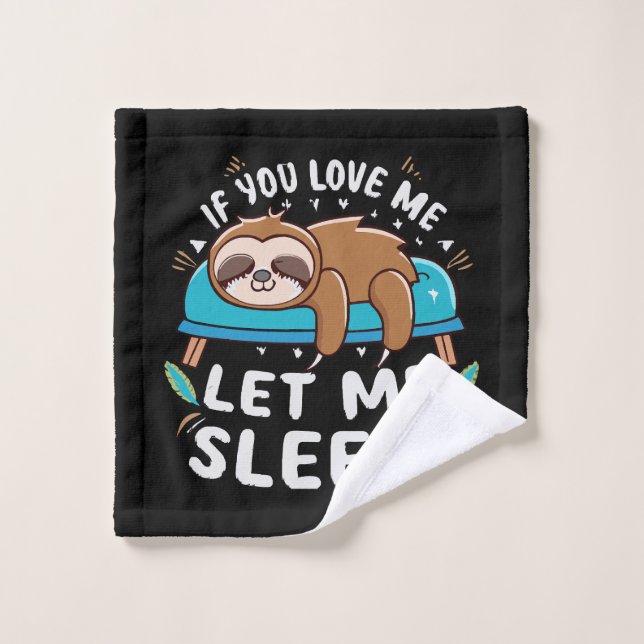 Toalha De Rosto Se Você Me Ama Deixe-Me Dormir (Pano de lavar)