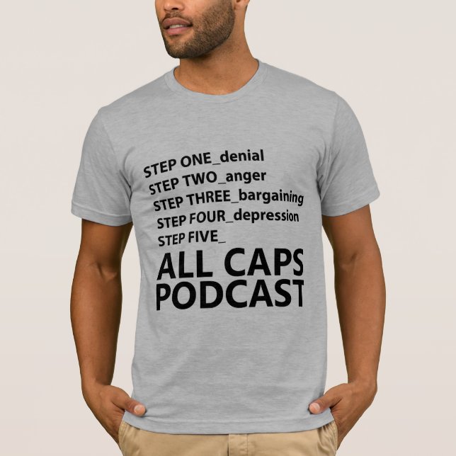 Toda a camisa do sofrimento do Podcast dos bonés (Frente)