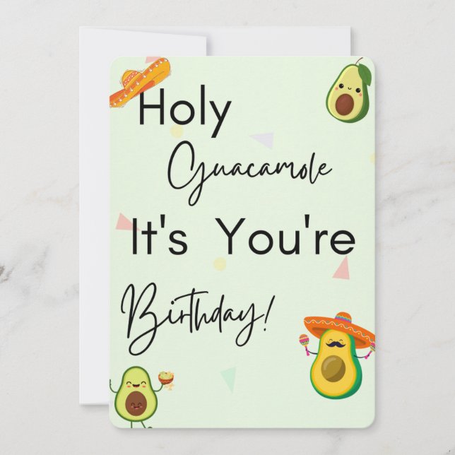 Toda guacamole é seu aniversário! cartão  (Frente)