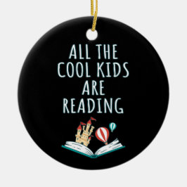 Todas As Crianças Legal Estão Lendo O Ornamento Ce